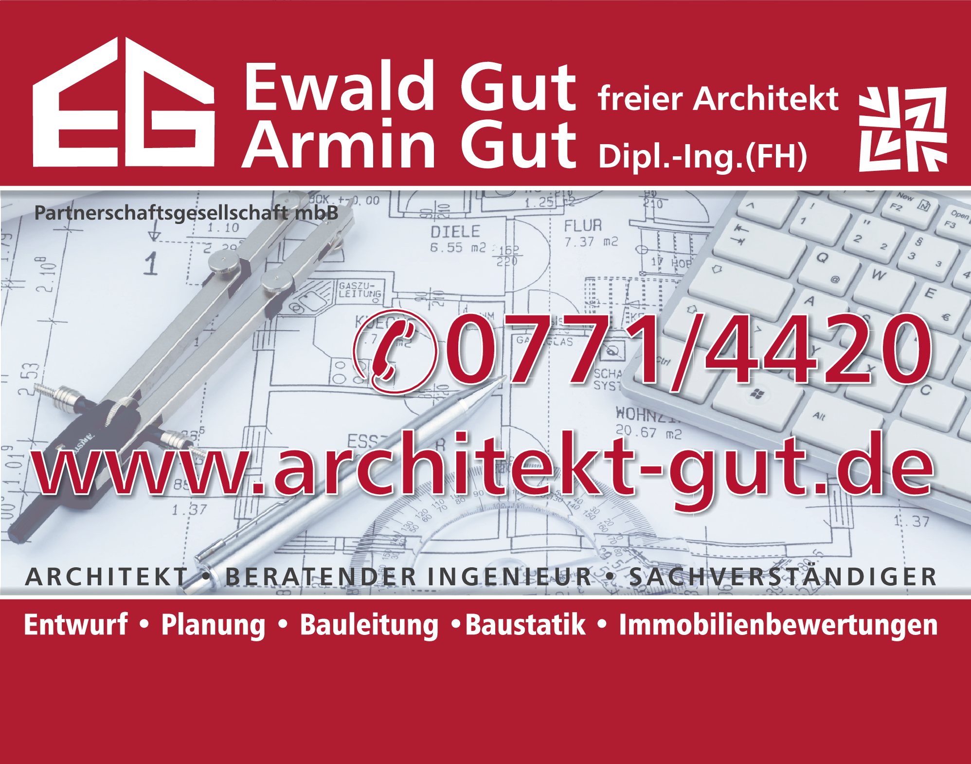 Ewald & Armin Gut PartnerschaftG mbB; Architekt, Beratender Ingenieur, Sachverständiger